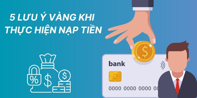 Hướng Dẫn Nạp Tiền SKY88: Chuẩn Không Cần Chỉnh 2025 3 5 lưu ý vàng khi thực hiện nạp tiền SKY88