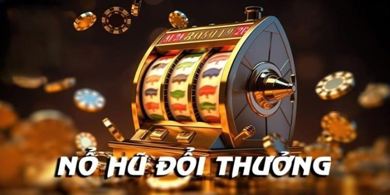 Mẹo chơi quay hũ của các cao thủ